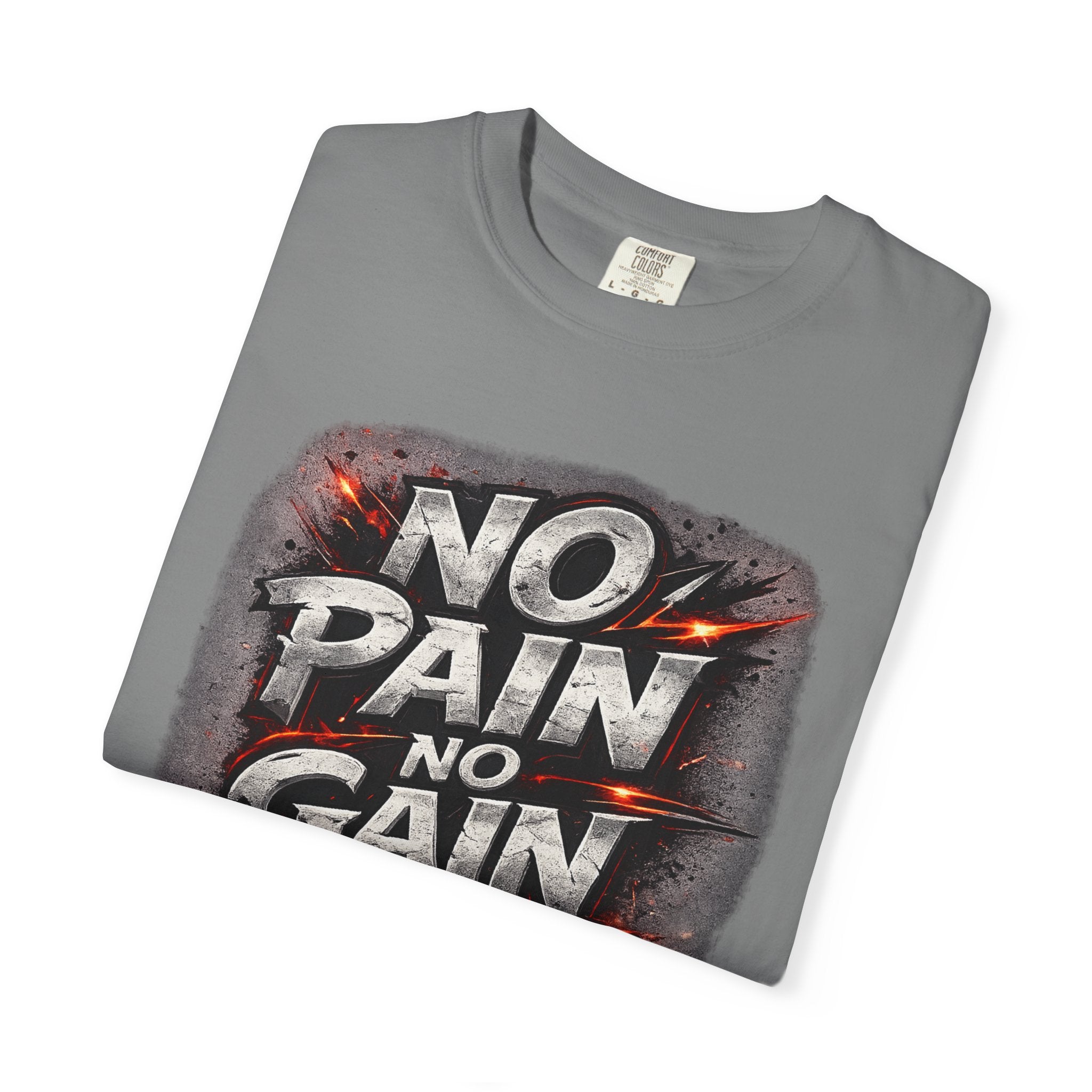 No Pain No Gain T-Shirt