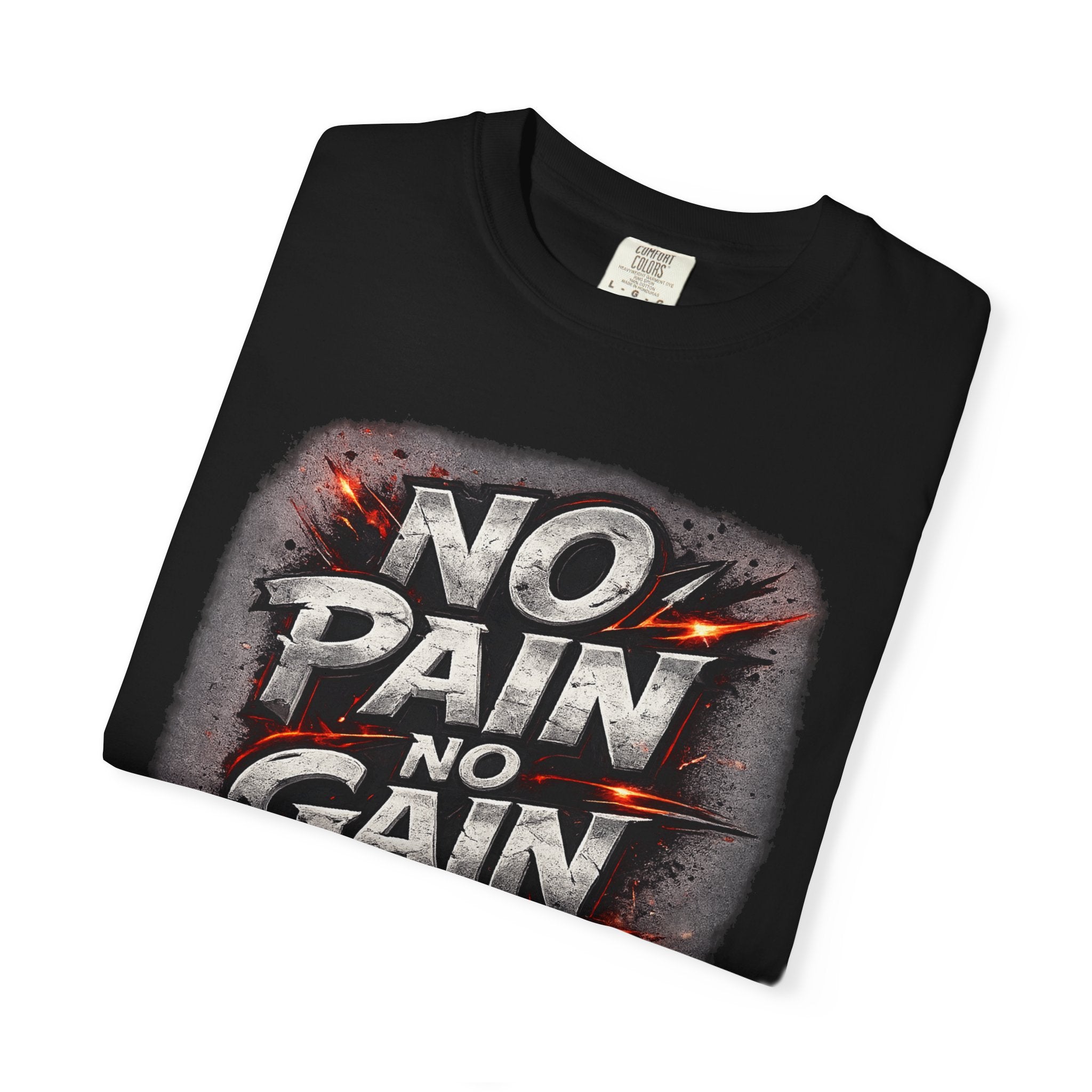 No Pain No Gain T-Shirt