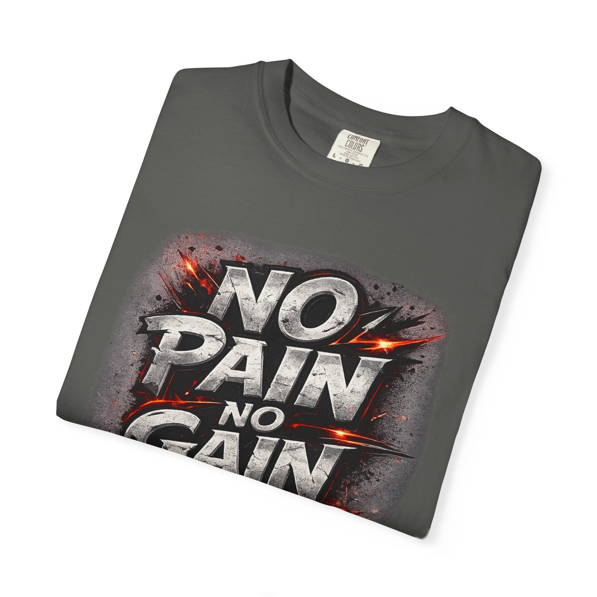 No Pain No Gain T-Shirt