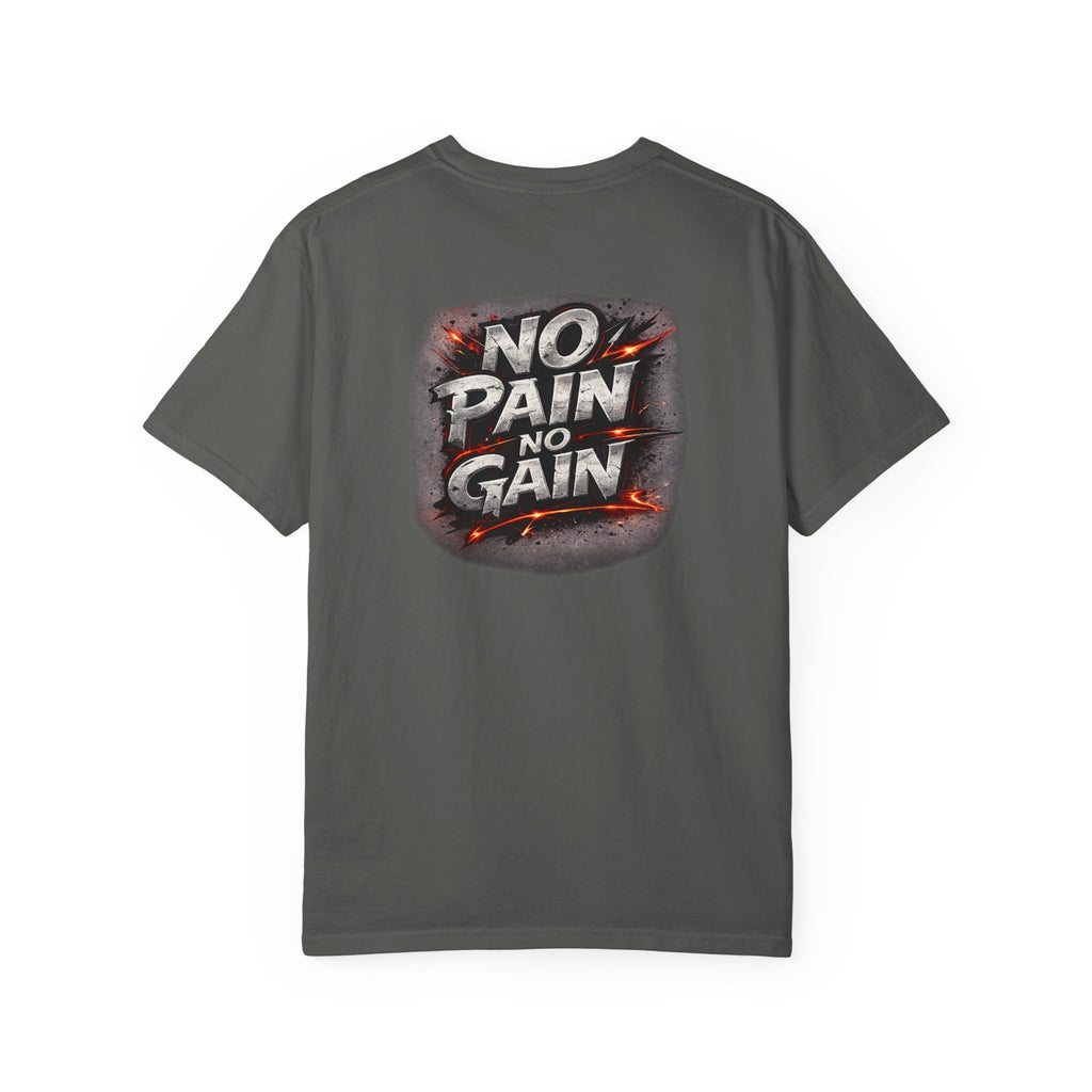 No Pain No Gain T-Shirt