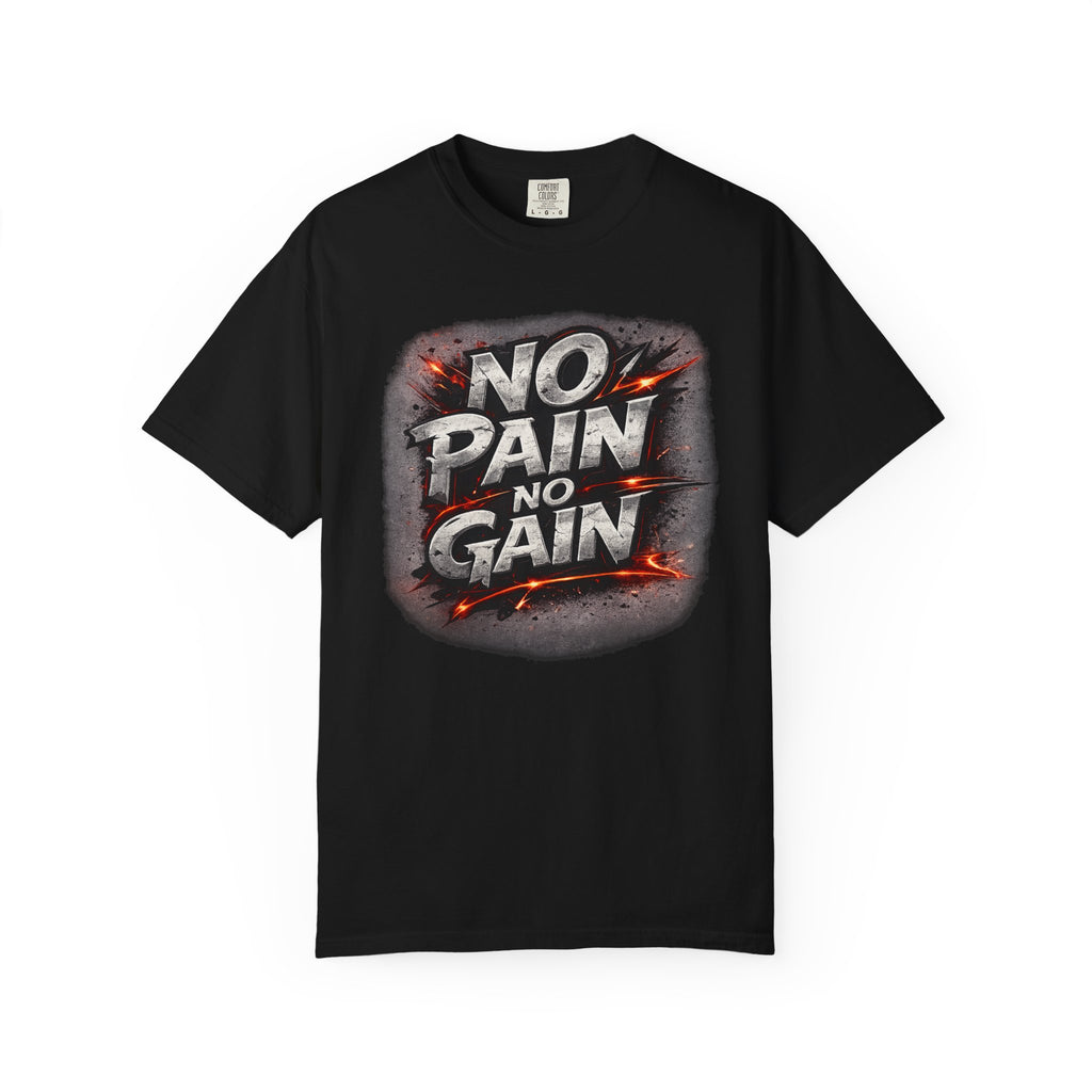No Pain No Gain T-Shirt