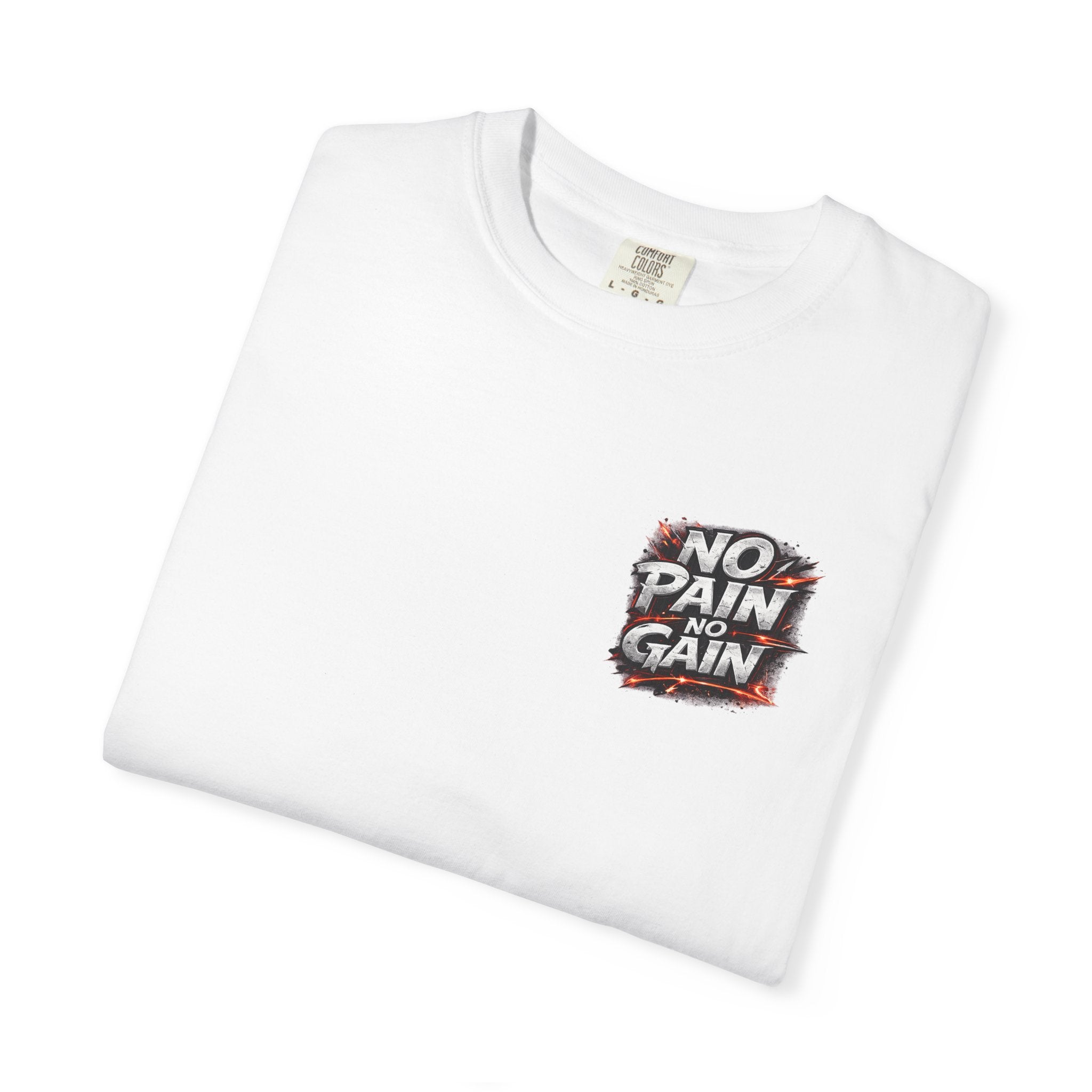 Motivation Tee — “No Pain No Gain” Front Badge & “Discipline Focus Grind” Back
