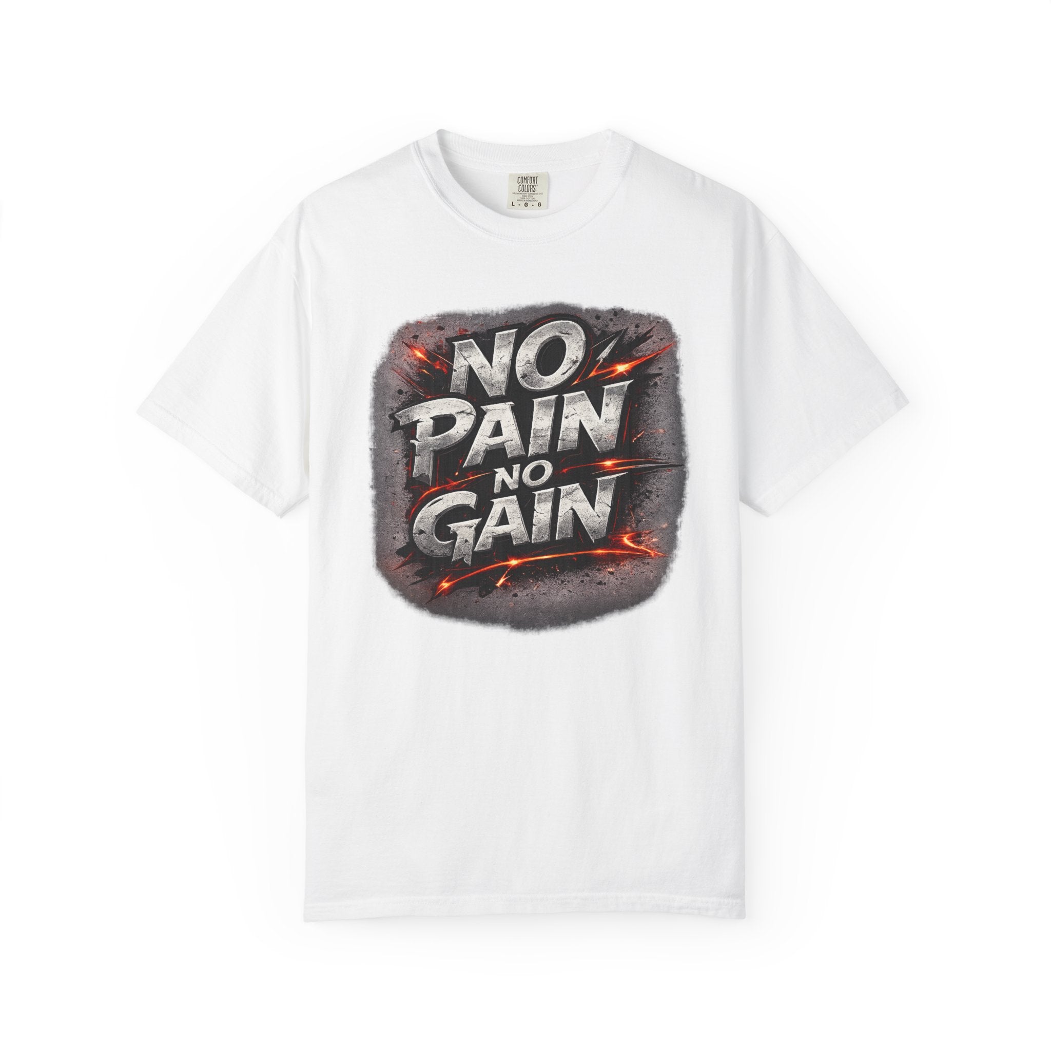 No Pain No Gain T-Shirt