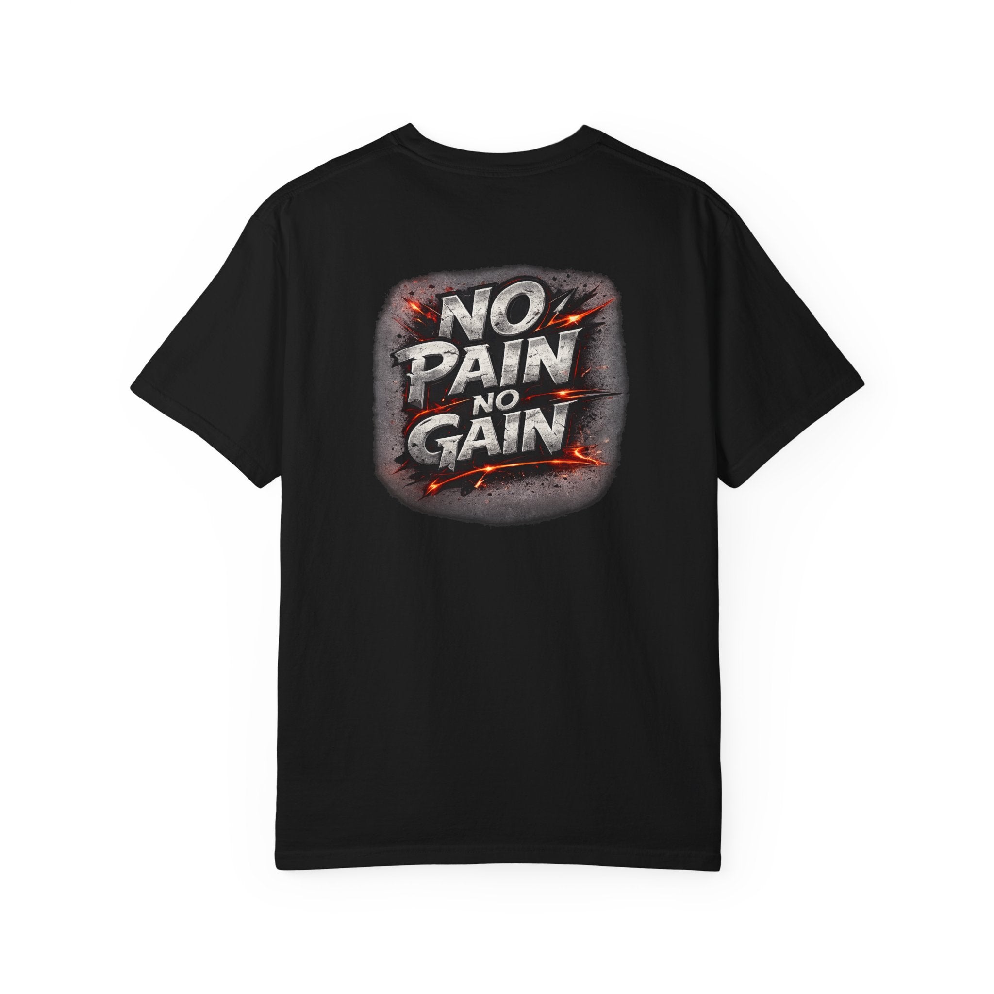 No Pain No Gain T-Shirt